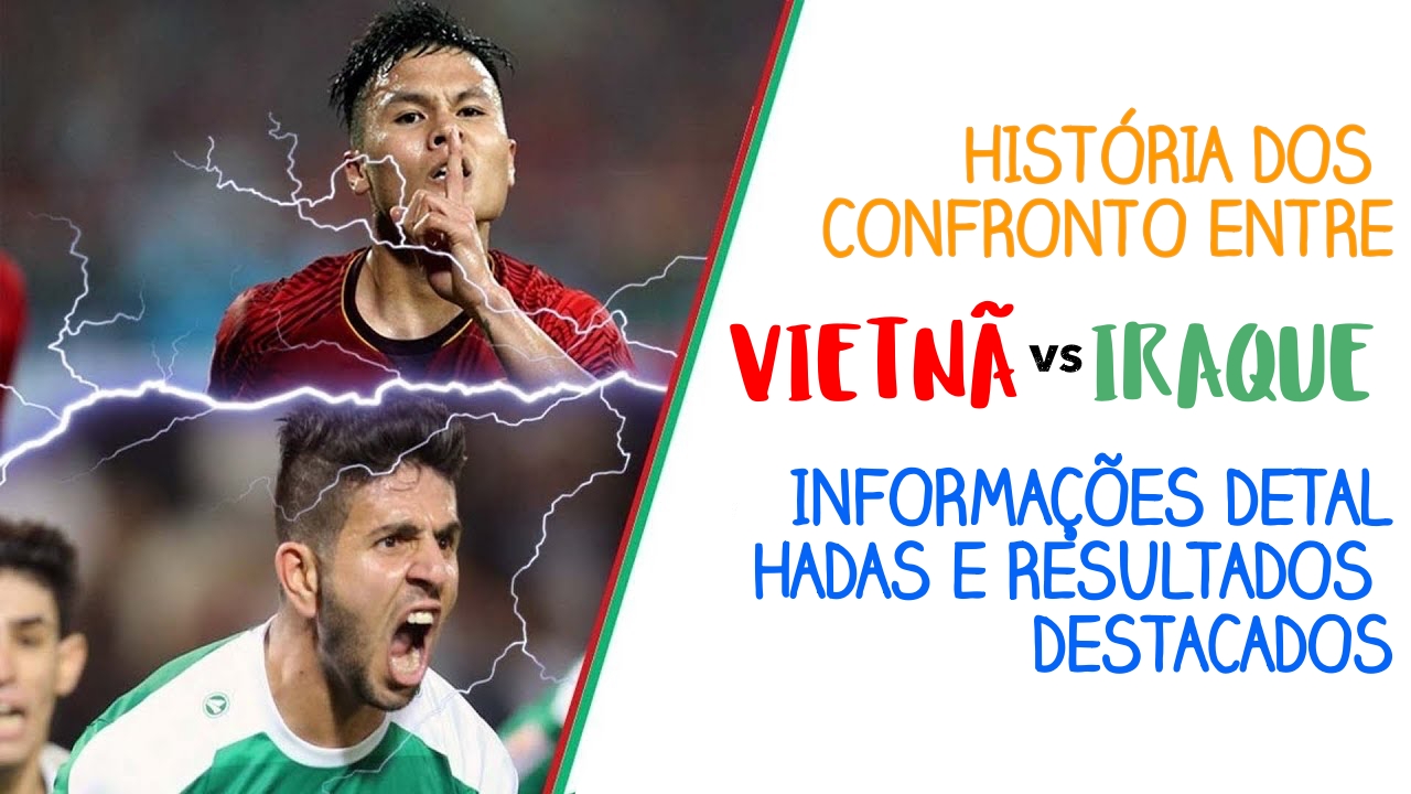 História dos confronto entre Vietnã e Iraque